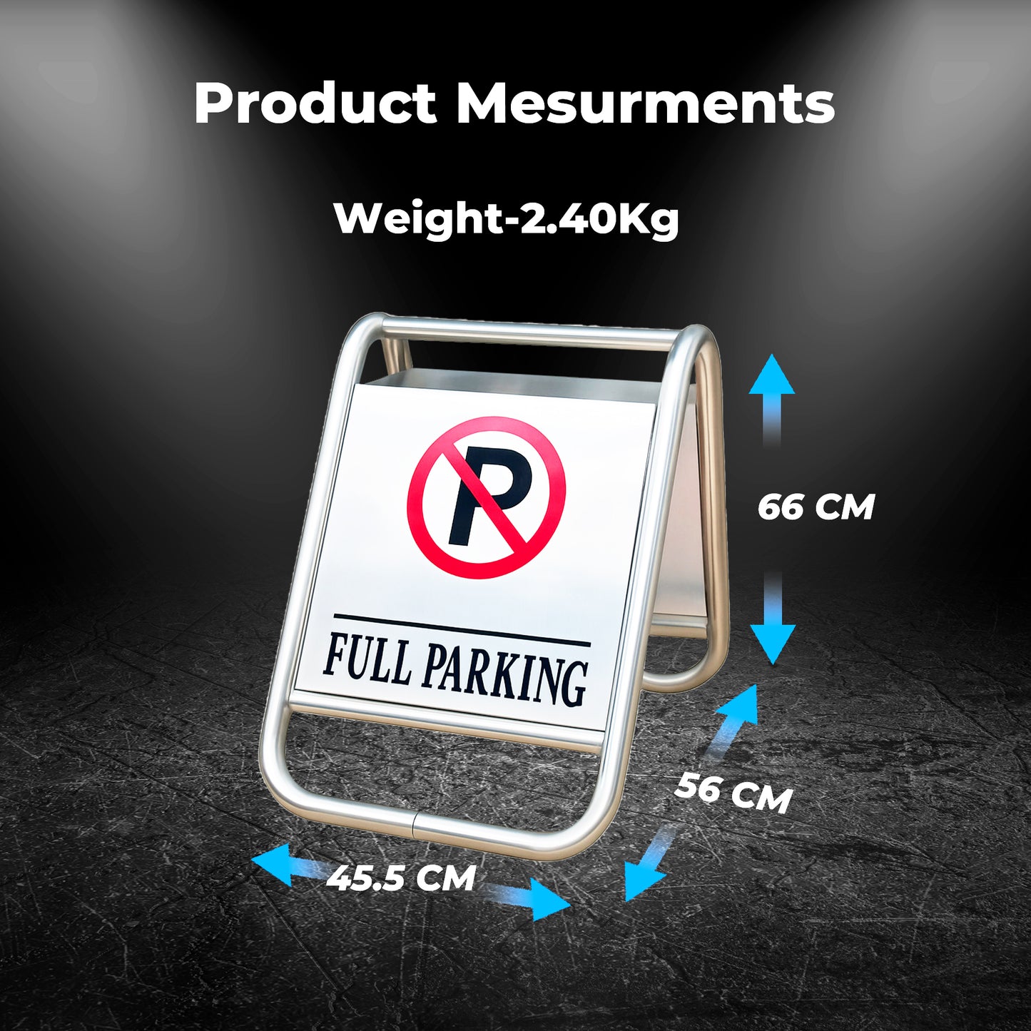 Double-Sided Stainless Steel No Parking Floor Sign - 66CM